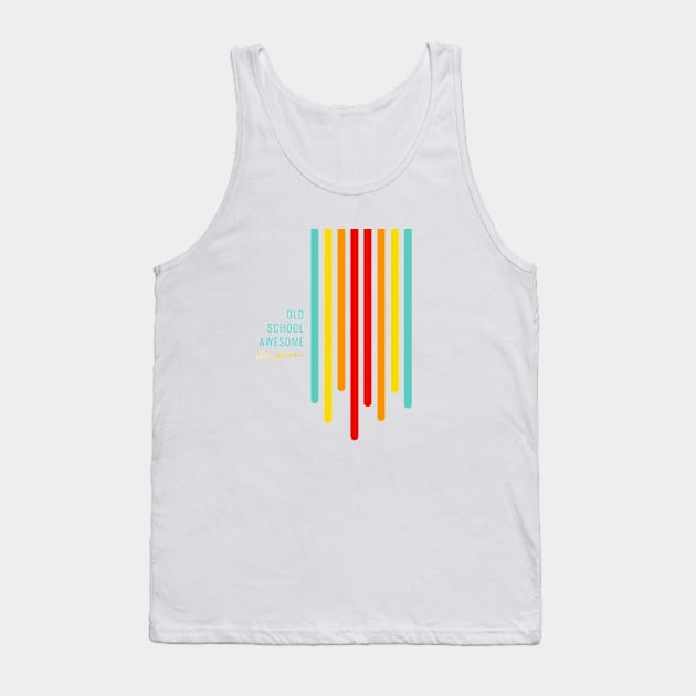 OLD SCHOOL AWESOME Tank Top by Sorta Awesome